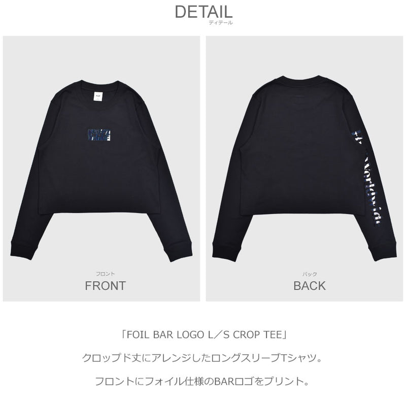 FOIL BAR LOGO L／S CROP TEE WTS0061 長袖Tシャツ 2カラー